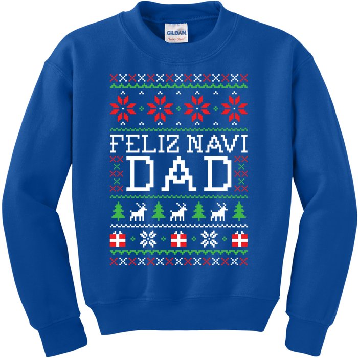 Feliz Navi Dad Ugly Christmas Gift Kids Sweatshirt