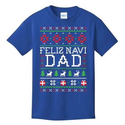 Feliz Navi Dad Ugly Christmas Gift Kids T-Shirt