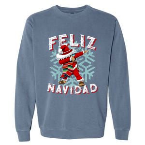 Feliz Navidad Dabbing Christmas Sombrero Great Gift Garment-Dyed Sweatshirt