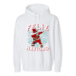 Feliz Navidad Dabbing Christmas Sombrero Great Gift Garment-Dyed Fleece Hoodie