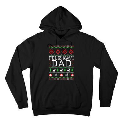 Feliz Navi Dad Ugly Christmas Tall Hoodie