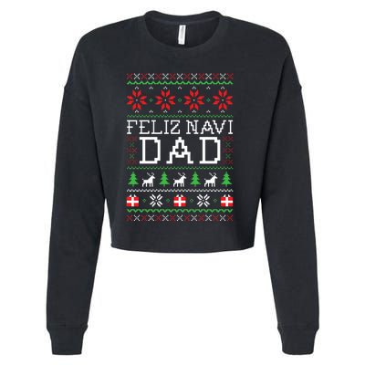 Feliz Navi Dad Ugly Christmas Cropped Pullover Crew