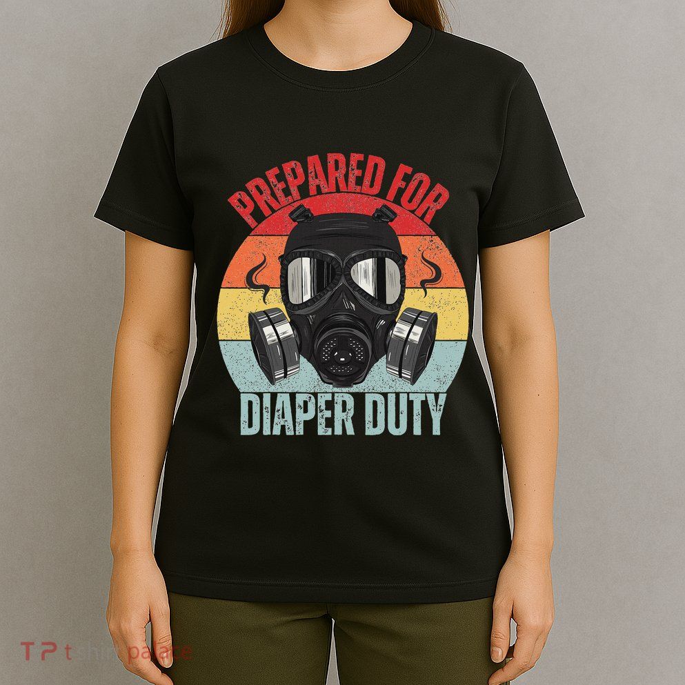 Funny New Dad Prepared For Diaper Duty Daddy Diaper Duty T-Shirt
