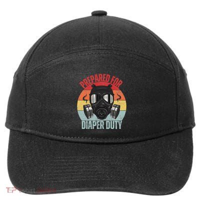 Funny New Dad Prepared For Diaper Duty Daddy Diaper Duty 7-Panel Snapback Hat