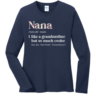 Flower Nana Definition Funny Grandma Gift Ladies Long Sleeve Shirt