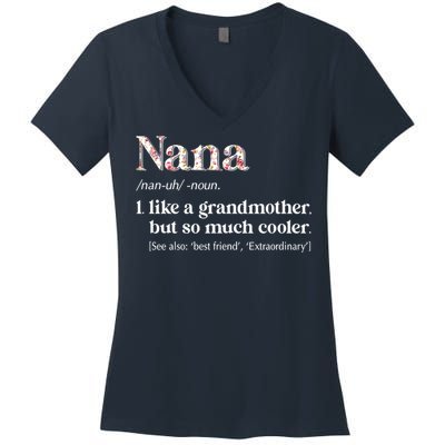 Flower Nana Definition Funny Grandma Gift Women's V-Neck T-Shirt