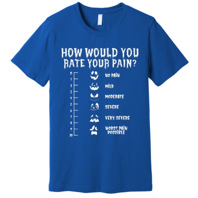 Funny Nurse Doctor Halloween How Would You Rate Your Pain Premium T-Shirt