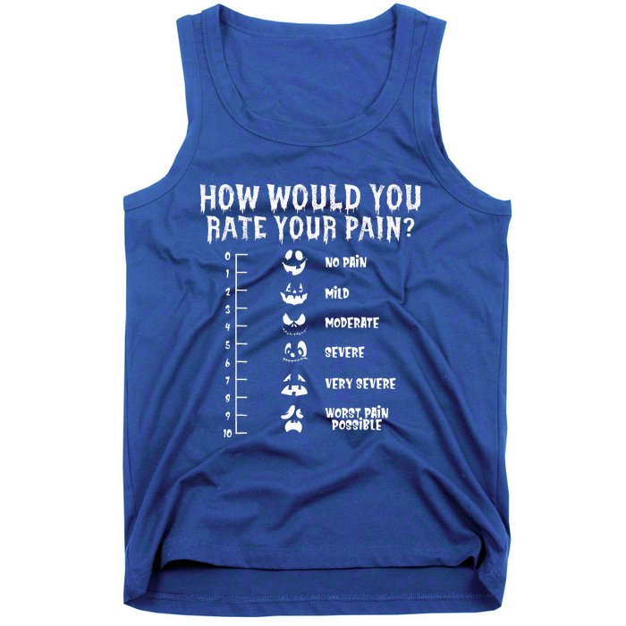 Funny Nurse Doctor Halloween How Would You Rate Your Pain Tank Top