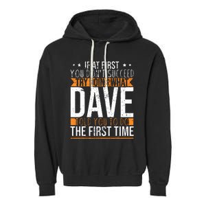 Funny Name Dave Garment-Dyed Fleece Hoodie