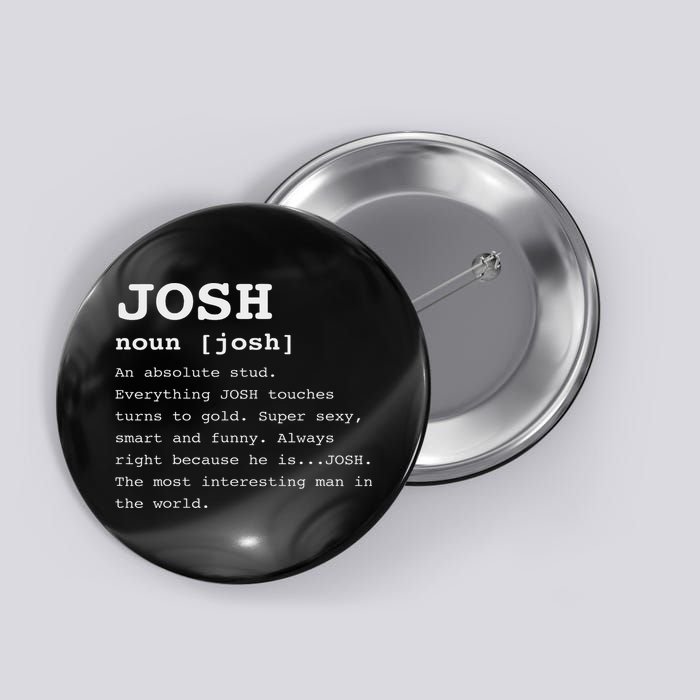 Funny Name Definition Josh For Joshua Button