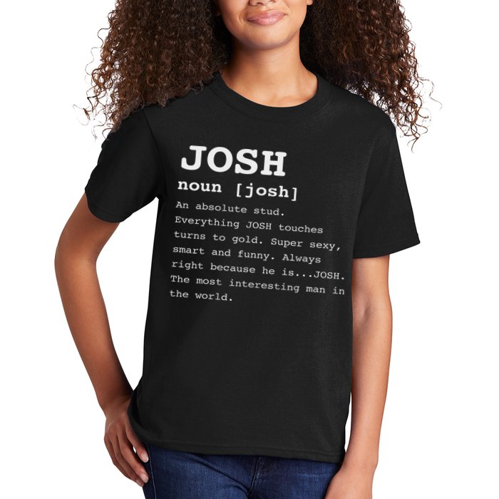 Funny Name Definition Josh For Joshua Kids T-Shirt