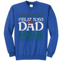 Feliz Navi Dad Spanish Father Ugly Christmas Style Gift Sweatshirt