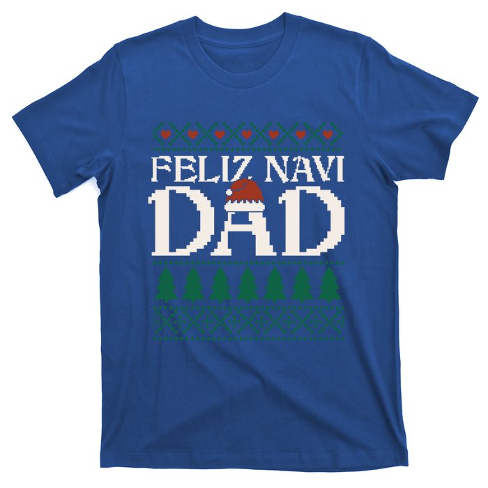 Feliz Navi Dad Spanish Father Ugly Christmas Style Gift T-Shirt