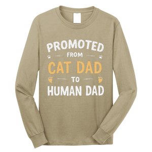 Funny New Daddy Cat Lover Promoted From Cat Dad To Human Dad Long Sleeve Shirt