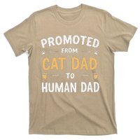 Funny New Daddy Cat Lover Promoted From Cat Dad To Human Dad T-Shirt