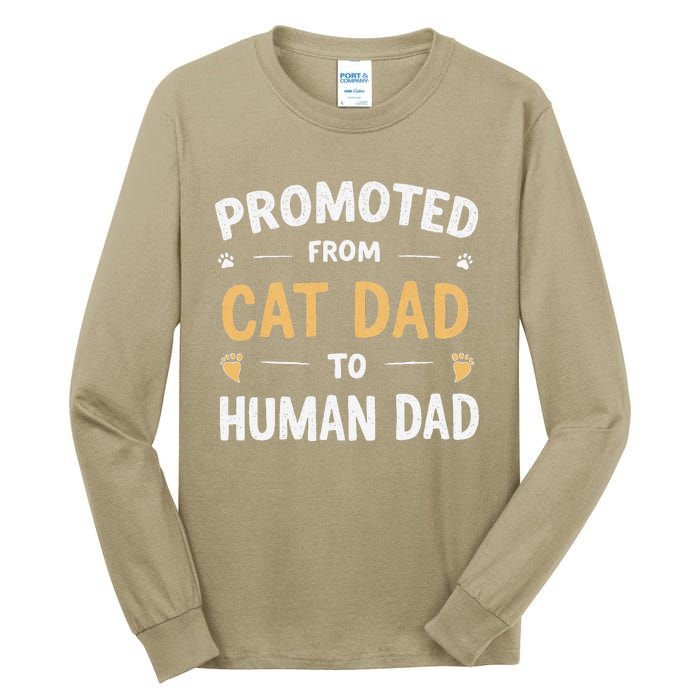 Funny New Daddy Cat Lover Promoted From Cat Dad To Human Dad Tall Long Sleeve T-Shirt