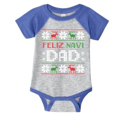 Feliz Navi Dad Navidad Funny Christmas Ugly Father Funny Gift Infant Baby Jersey Bodysuit
