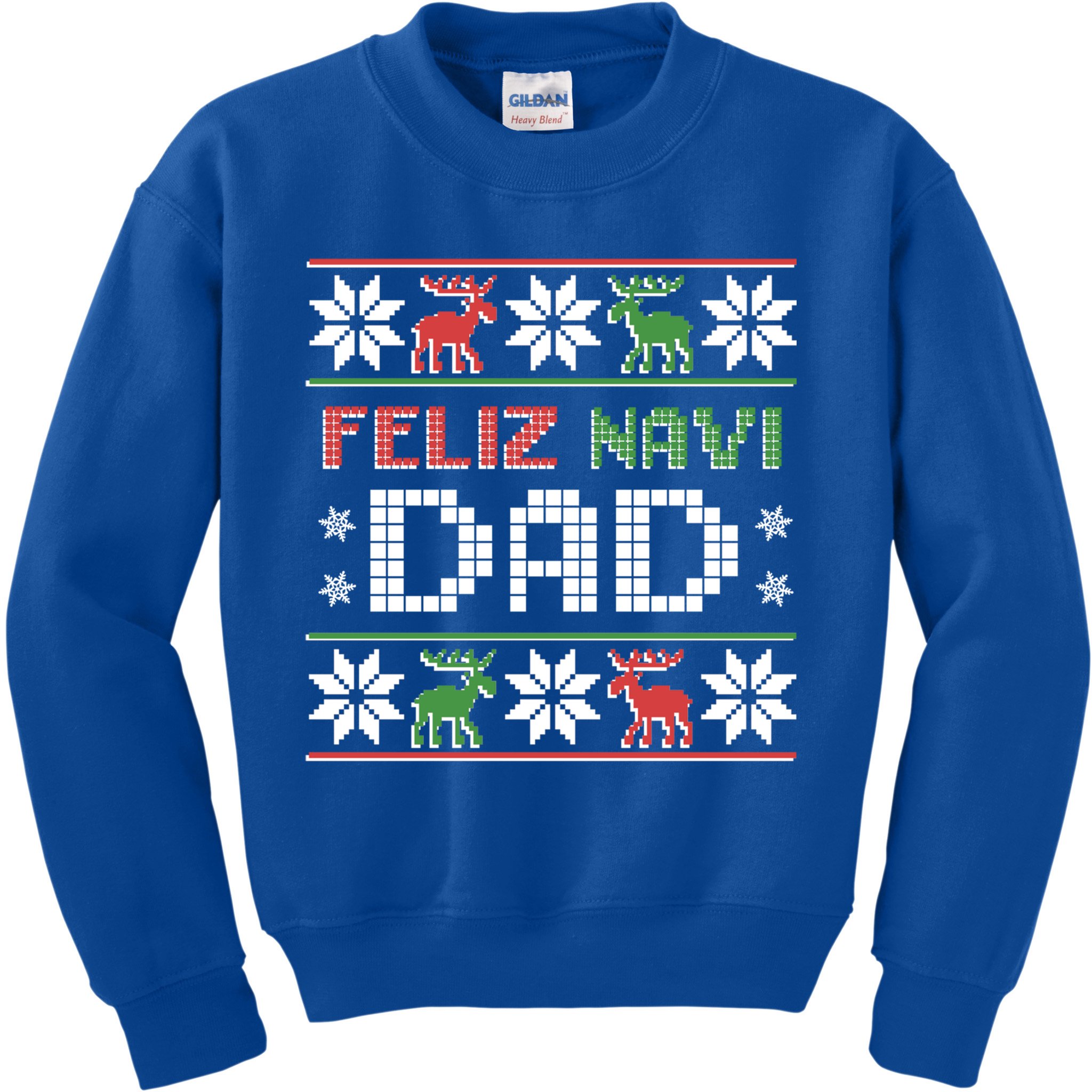 Feliz Navi Dad Navidad Funny Christmas Ugly Father Funny Gift Kids Sweatshirt