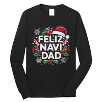 Feliz Navi Dad Joke Family Christmas Father Pajama Gift Long Sleeve Shirt