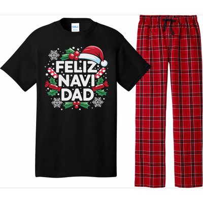 Feliz Navi Dad Joke Family Christmas Father Pajama Gift Pajama Set