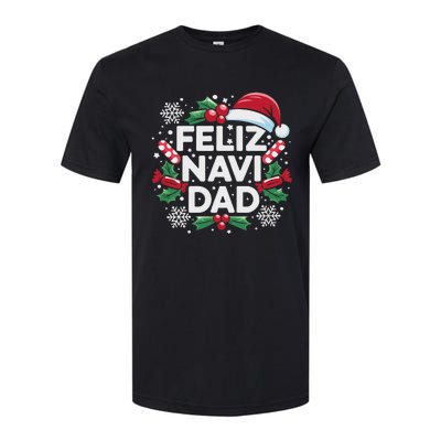 Feliz Navi Dad Joke Family Christmas Father Pajama Gift Softstyle CVC T-Shirt