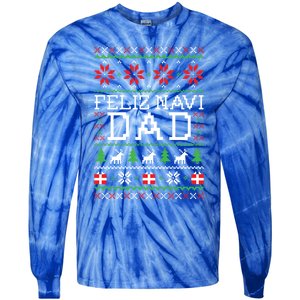 Feliz Navi Dad Ugly Christmas Gift Tie-Dye Long Sleeve Shirt