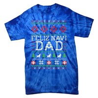 Feliz Navi Dad Ugly Christmas Gift Tie-Dye T-Shirt