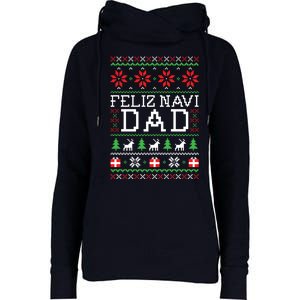 Feliz Navi Dad Ugly Christmas Sweatshirt Womens Funnel Neck Pullover Hood