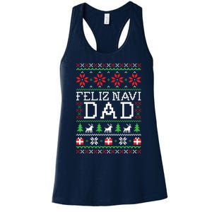 Feliz Navi Dad Ugly Christmas Sweatshirt Women's Racerback Tank