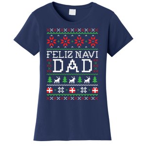 Feliz Navi Dad Ugly Christmas Sweatshirt Women's T-Shirt