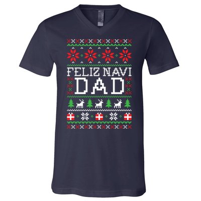 Feliz Navi Dad Ugly Christmas Sweatshirt V-Neck T-Shirt