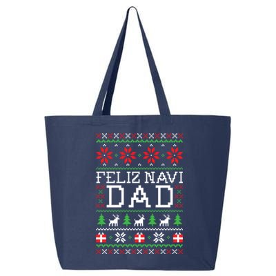 Feliz Navi Dad Ugly Christmas Sweatshirt 25L Jumbo Tote