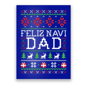 Feliz Navi Dad Ugly Christmas Gift Poster