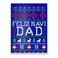 Feliz Navi Dad Ugly Christmas Gift Poster