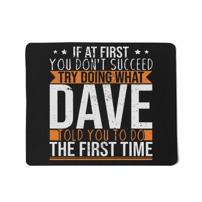 Funny Name Dave Mousepad