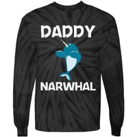 Funny Narwhal Dad Narwhale Sea Unicorn Fish Whale Tie-Dye Long Sleeve Shirt