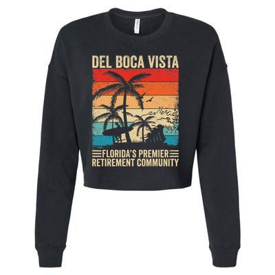 Funny Novelty Design Del Boca Vista Retirement Cropped Pullover Crew