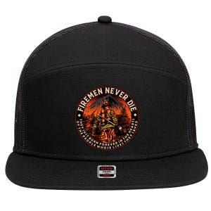 FIREMAN NEVER DIE QUOTES ILLUSTRATION 7 Panel Mesh Trucker Snapback Hat