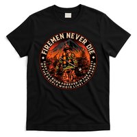 FIREMAN NEVER DIE QUOTES ILLUSTRATION T-Shirt