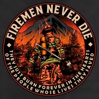 FIREMAN NEVER DIE QUOTES ILLUSTRATION 11oz C Handle Ceramic Mug