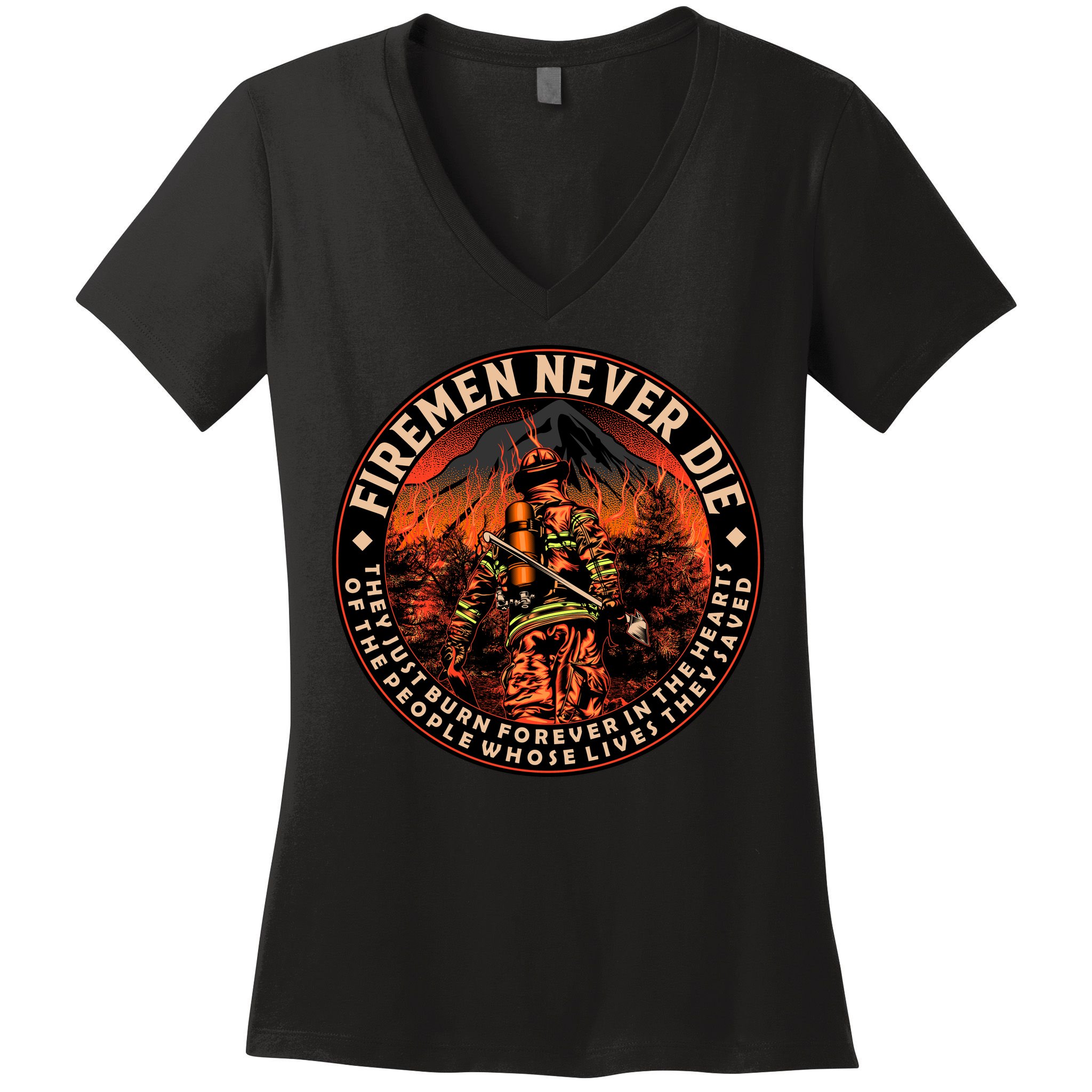 FIREMAN NEVER DIE QUOTES ILLUSTRATION Women's V-Neck T-Shirt