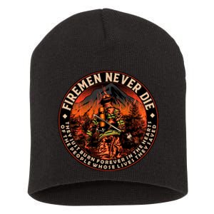 FIREMAN NEVER DIE QUOTES ILLUSTRATION Short Acrylic Beanie