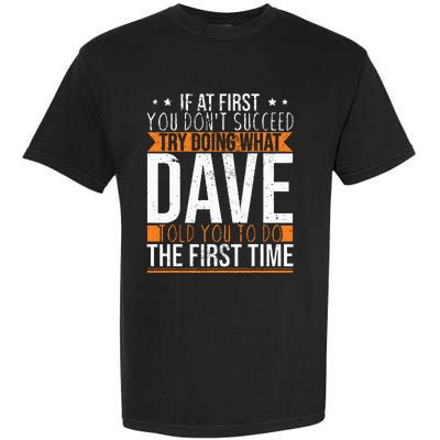 Funny Name Dave Garment-Dyed Heavyweight T-Shirt