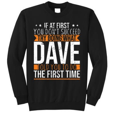 Funny Name Dave Sweatshirt