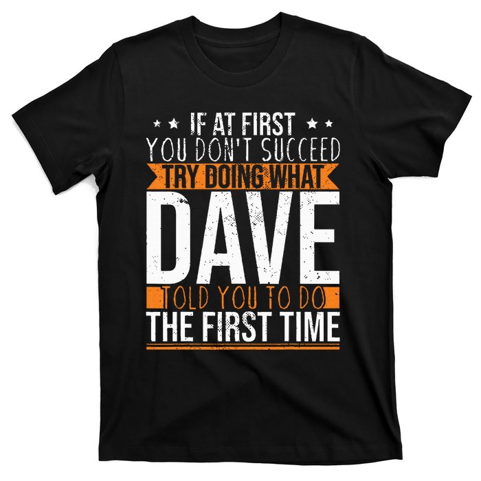 Funny Name Dave T-Shirt