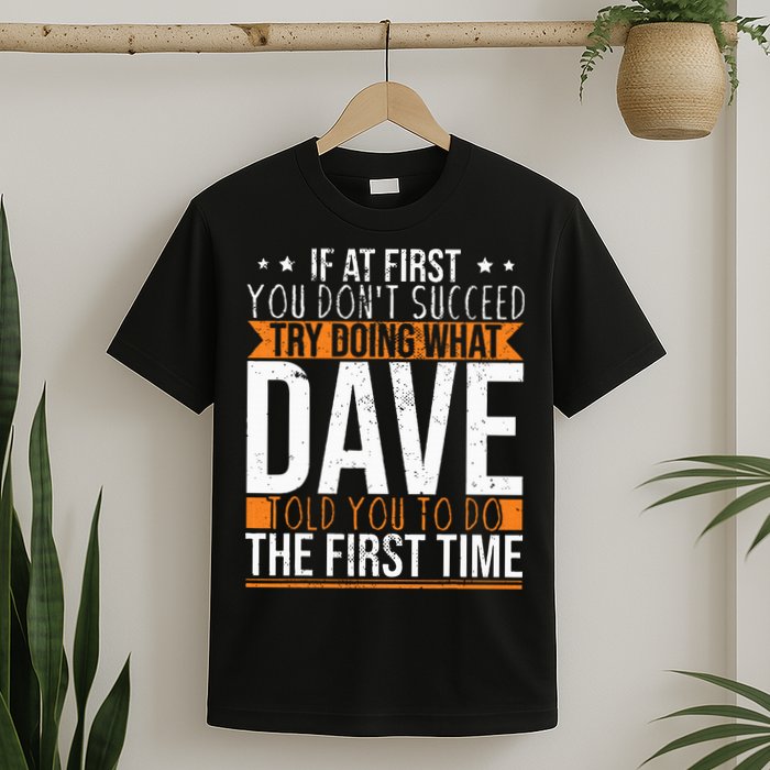 Funny Name Dave T-Shirt