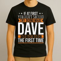 Funny Name Dave T-Shirt