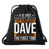 Funny Name Dave Drawstring Bag