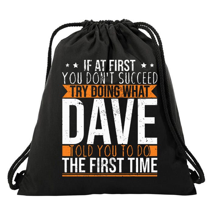 Funny Name Dave Drawstring Bag