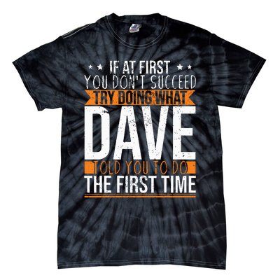 Funny Name Dave Tie-Dye T-Shirt